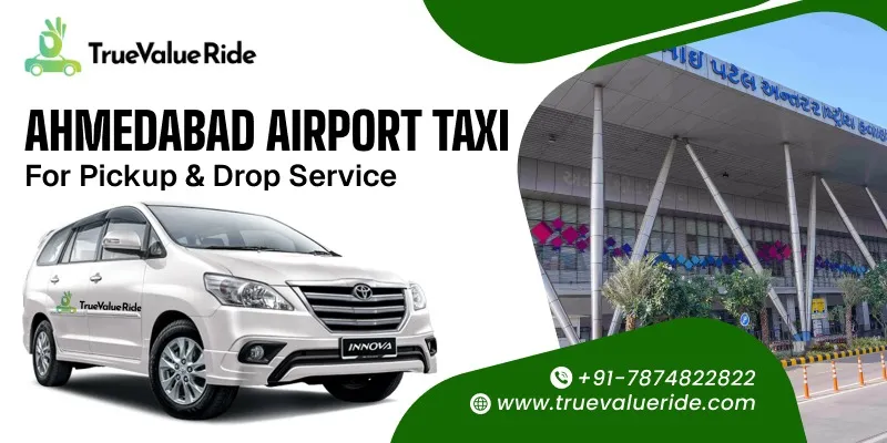 Ahmedabad Airport Taxi For Pickup Drop Service
