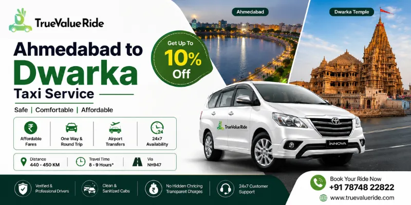 Ahmedabad To Dwarka Taxi Service