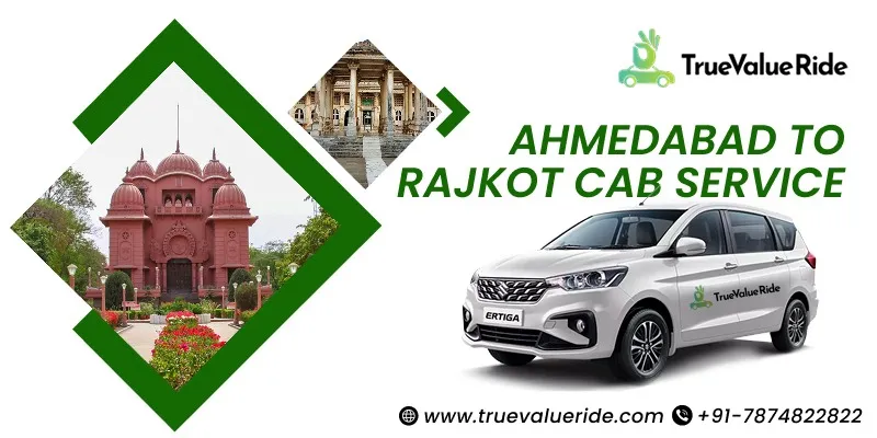 Ahmedabad To Rajkot Cab Service
