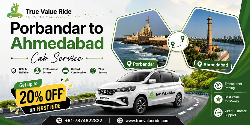 Porbandar To Ahmedabad Cab Service