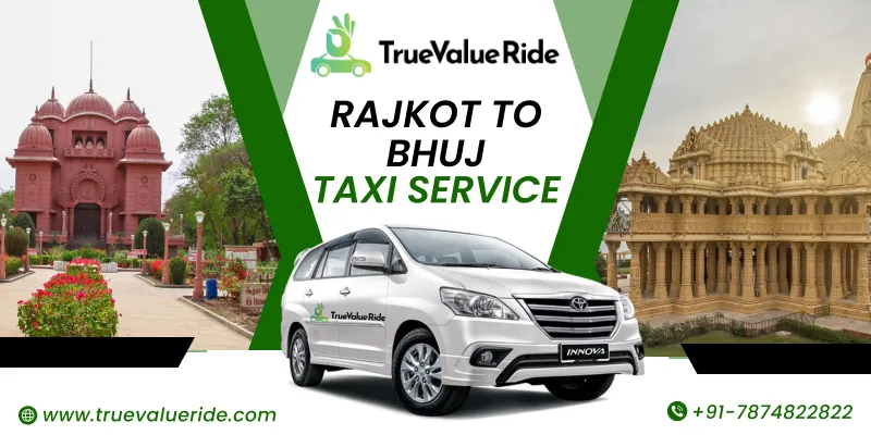 Rajkot To Bhuj Taxi Service