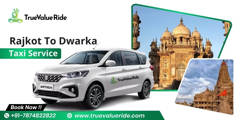 Rajkot To Dwarka Taxi Service