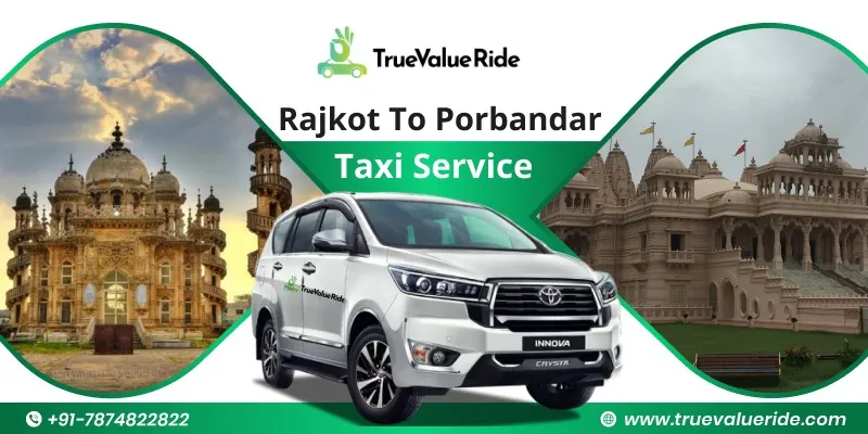 Rajkot To Porbandar Taxi Service