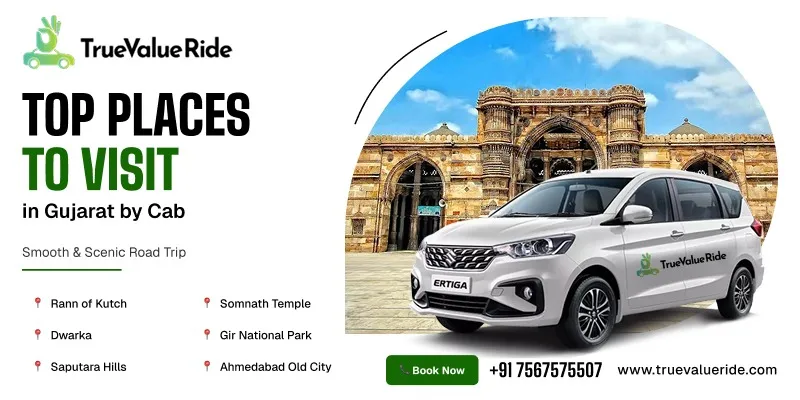 Top Places To Visit In Gujarat By Cab