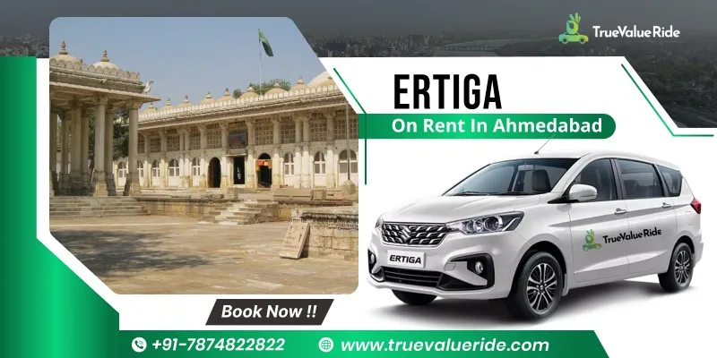 True Value Ride - Ertiga On Rent In Ahmedabad