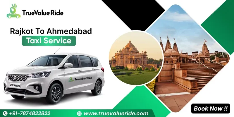 Rajkot To Ahmedabad Taxi Service